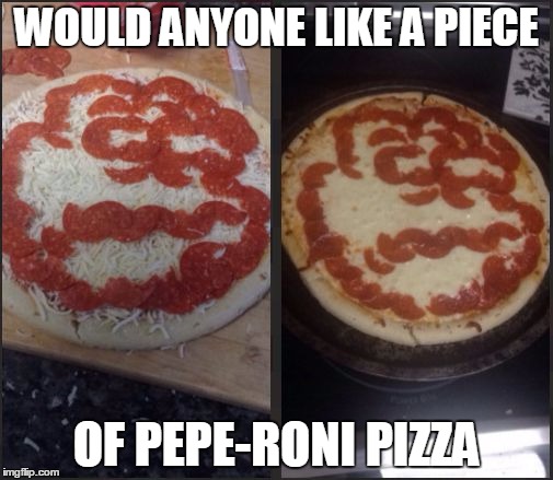 WOULD ANYONE LIKE A PIECE; OF PEPE-RONI PIZZA | image tagged in pepes pizza | made w/ Imgflip meme maker