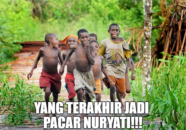 YANG TERAKHIR JADI PACAR NURYATI!!! | made w/ Imgflip meme maker