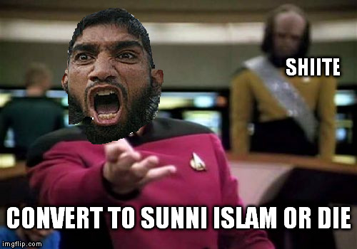 Intergalactic Islam.. if you choose Sunni you will die, if you choose Shiite you will die but choose you must | SHIITE; CONVERT TO SUNNI ISLAM OR DIE | image tagged in star wars | made w/ Imgflip meme maker