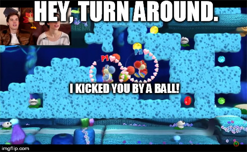HEY, TURN AROUND. I KICKED YOU BY A BALL! | image tagged in matpat kicking | made w/ Imgflip meme maker