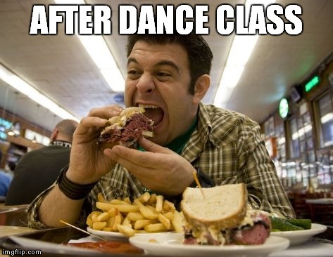 AFTER DANCE CLASS | made w/ Imgflip meme maker