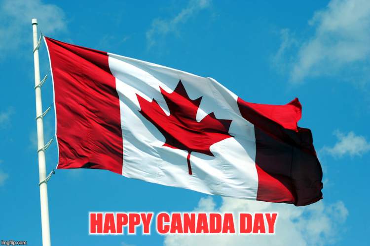 HAPPY CANADA DAY | made w/ Imgflip meme maker