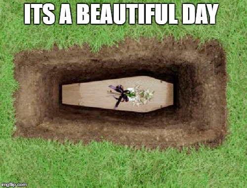 ITS A BEAUTIFUL DAY | made w/ Imgflip meme maker