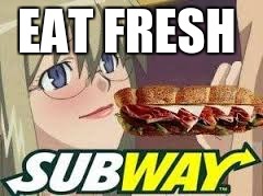 EAT FRESH | image tagged in food | made w/ Imgflip meme maker