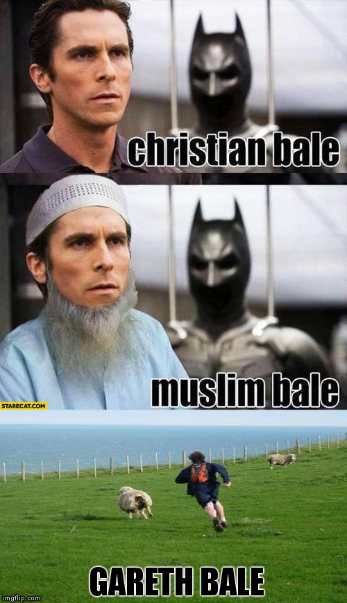 Christian Bale Muslim Bale Gareth Bale | GARETH BALE | image tagged in wales,sheep,batman,christian bale,muslim | made w/ Imgflip meme maker