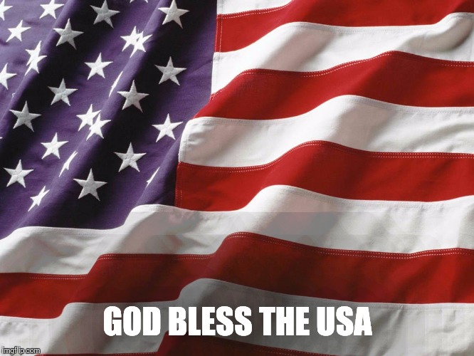 American Flag | GOD BLESS THE USA | image tagged in american flag | made w/ Imgflip meme maker