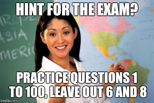 Unhelpful High School Teacher Meme - Imgflip