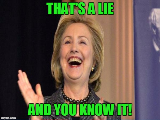 THAT'S A LIE AND YOU KNOW IT! | made w/ Imgflip meme maker