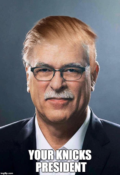 Your Knicks President | YOUR KNICKS PRESIDENT | image tagged in knicks,phil jackson,donald trump,president,nba,funny | made w/ Imgflip meme maker
