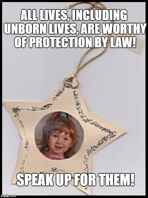 ALL LIVES, INCLUDING UNBORN LIVES, ARE WORTHY OF PROTECTION BY LAW! SPEAK UP FOR THEM! | image tagged in prolife,happy children | made w/ Imgflip meme maker
