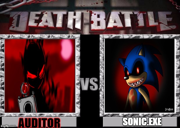 death battle | SONIC.EXE; AUDITOR | image tagged in death battle,sonic the hedgehog,madness combat | made w/ Imgflip meme maker