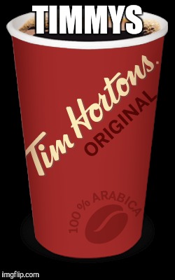 TIMMYS | made w/ Imgflip meme maker