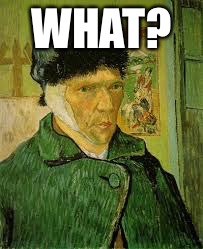 WHAT? | made w/ Imgflip meme maker