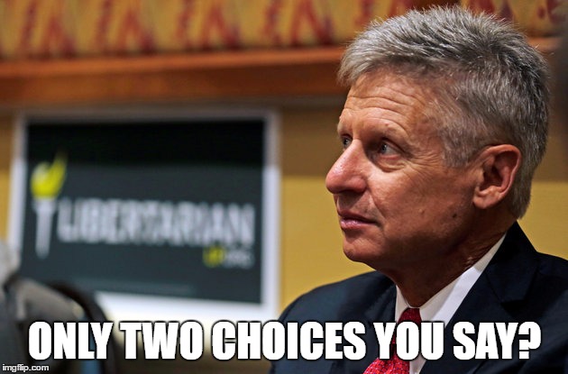 ONLY TWO CHOICES YOU SAY? | made w/ Imgflip meme maker