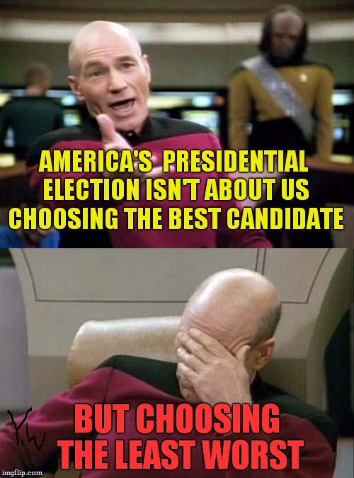 Today i did nothing so far....Maybe i should become a president? | AMERICA'S  PRESIDENTIAL ELECTION ISN'T ABOUT US CHOOSING THE BEST CANDIDATE; BUT CHOOSING THE LEAST WORST | image tagged in very_doge,funny,america,picard wtf,captain picard facepalm,politics | made w/ Imgflip meme maker