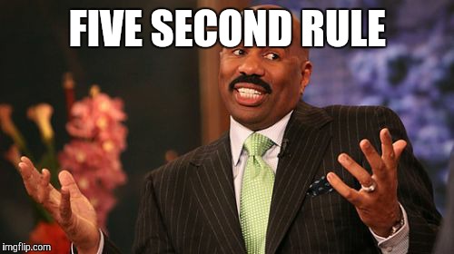 Steve Harvey Meme | FIVE SECOND RULE | image tagged in memes,steve harvey | made w/ Imgflip meme maker