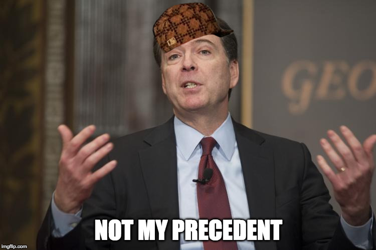 NOT MY PRECEDENT | made w/ Imgflip meme maker