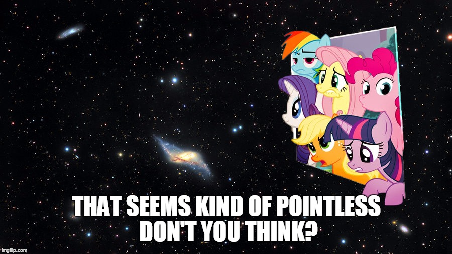 THAT SEEMS KIND OF POINTLESS DON'T YOU THINK? | made w/ Imgflip meme maker