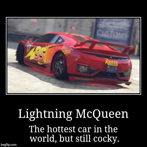 Or should I say, the cockiest car in the world?  ;) | image tagged in demotivationals | made w/ Imgflip demotivational maker