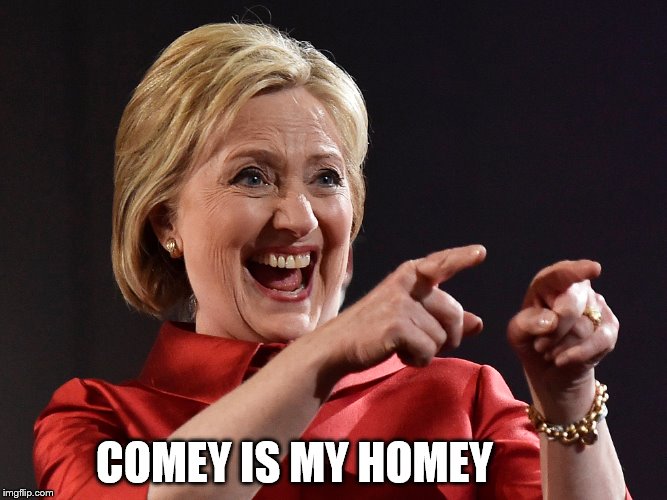 COMEY IS MY HOMEY | image tagged in comey,hillary emails | made w/ Imgflip meme maker