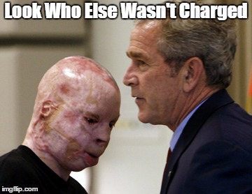 Look Who Else Wasn't Charged | made w/ Imgflip meme maker