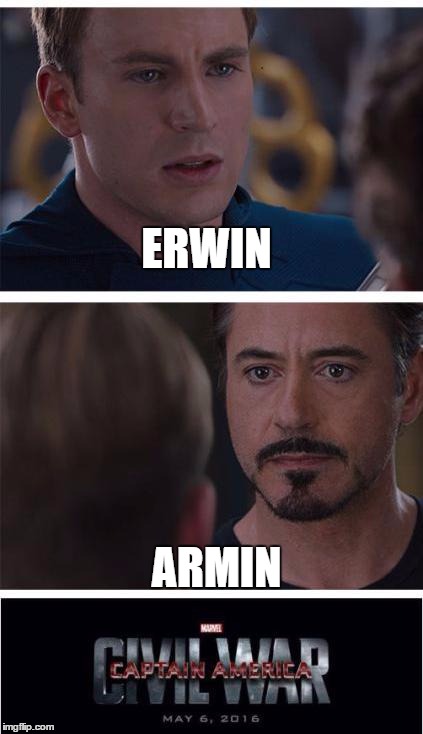 Marvel Civil War 1 Meme | ERWIN; ARMIN | image tagged in memes,marvel civil war 1,ShingekiNoKyojin | made w/ Imgflip meme maker