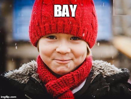 smirk | BAY | image tagged in smirk | made w/ Imgflip meme maker