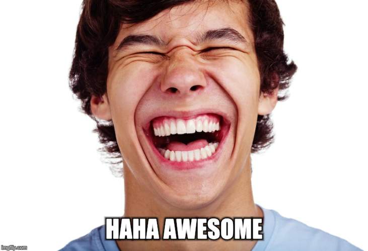 HAHA AWESOME | made w/ Imgflip meme maker