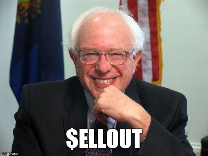 Is he going to give back all the millions he got in donations? | $ELLOUT | image tagged in vote bernie sanders | made w/ Imgflip meme maker