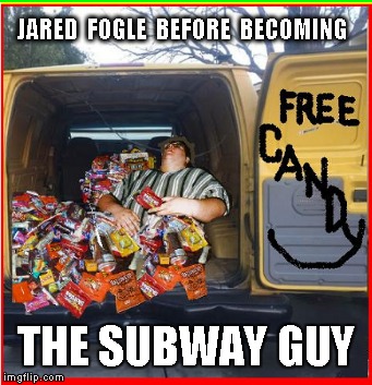 JARED FOGLE | JARED  FOGLE  BEFORE  BECOMING; THE SUBWAY GUY | image tagged in funny,jared from subway,humor,too funny,meme | made w/ Imgflip meme maker