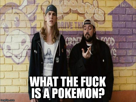 WHAT THE F**K IS A POKEMON? | made w/ Imgflip meme maker