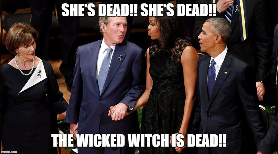 SHE'S DEAD!! SHE'S DEAD!! THE WICKED WITCH IS DEAD!! | image tagged in bush,george,dancing,funeral,usa,dallas | made w/ Imgflip meme maker