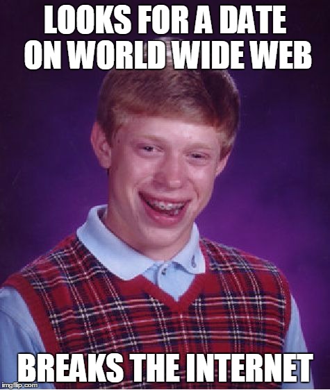 Bad Luck Brian Meme - Imgflip