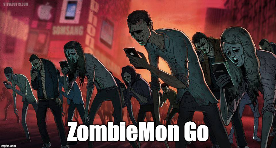 ZombieMon Go | ZombieMon Go | image tagged in zombies,zombie,pokemon,pokemon go | made w/ Imgflip meme maker