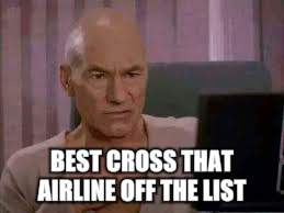 BEST CROSS THAT AIRLINE OFF THE LIST | made w/ Imgflip meme maker