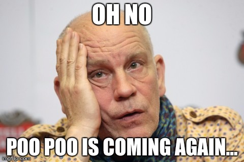 M. Night Shyamalan Is Making A Sequel To The Last Airbender | OH NO; POO POO IS COMING AGAIN... | image tagged in memes,funny memes,poop,first world problems,bullshit,avatar the last airbender | made w/ Imgflip meme maker