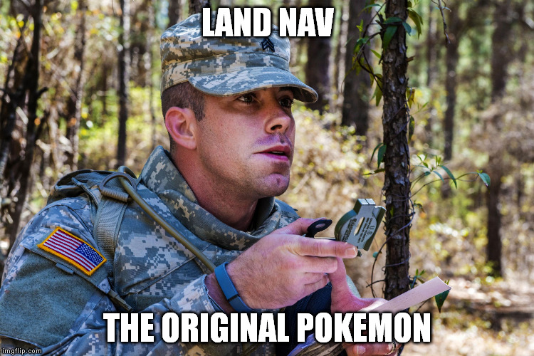 LAND NAV; THE ORIGINAL POKEMON | image tagged in land | made w/ Imgflip meme maker