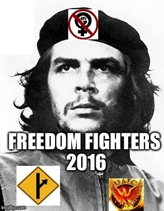 FREEDOM FIGHTERS 2016 | image tagged in freedom fighters today | made w/ Imgflip meme maker