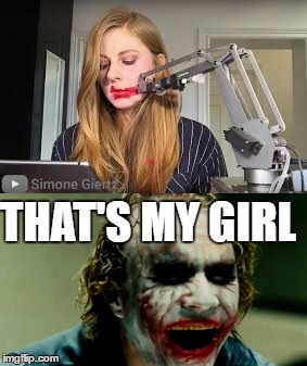 Why so... Okay that is damn hilarious | THAT'S MY GIRL | image tagged in joker,heath ledger,why so serious,funny memes,funny,memes | made w/ Imgflip meme maker
