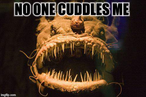 NO ONE CUDDLES ME | made w/ Imgflip meme maker