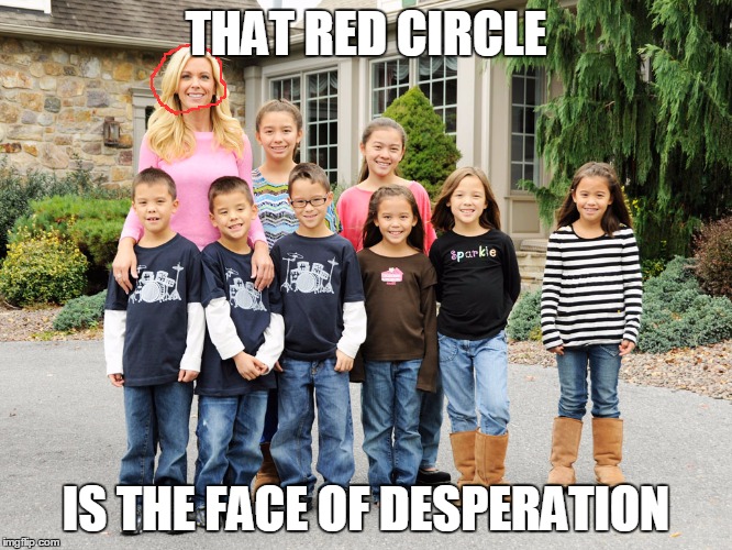 THAT RED CIRCLE IS THE FACE OF DESPERATION | made w/ Imgflip meme maker
