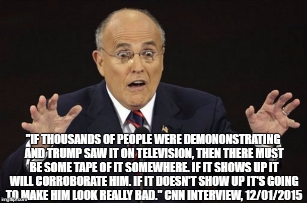 "IF THOUSANDS OF PEOPLE WERE DEMONONSTRATING AND TRUMP SAW IT ON TELEVISION, THEN THERE MUST BE SOME TAPE OF IT SOMEWHERE. IF IT SHOWS UP IT | made w/ Imgflip meme maker