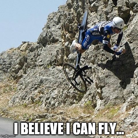 Julian Alaphilippe at the Tour de France. He only had a cut thumb... | I BELIEVE I CAN FLY... | image tagged in memes,cycling,tour de france,sport,julian alaphilippe | made w/ Imgflip meme maker
