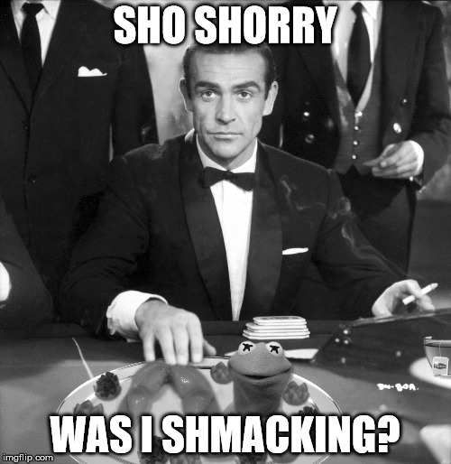 SHO SHORRY WAS I SHMACKING? | made w/ Imgflip meme maker