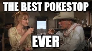 You kids go play that crap outside. | THE BEST POKESTOP; EVER | image tagged in pokemon go | made w/ Imgflip meme maker