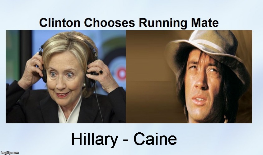 Hillary - Caine | image tagged in hillary | made w/ Imgflip meme maker