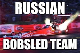 RUSSIAN BOBSLED TEAM | made w/ Imgflip meme maker