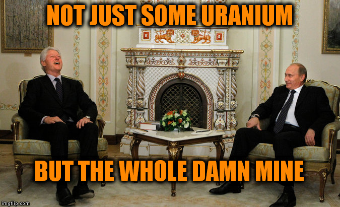 NOT JUST SOME URANIUM BUT THE WHOLE DAMN MINE | made w/ Imgflip meme maker