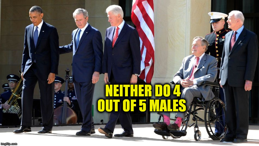 NEITHER DO 4 OUT OF 5 MALES | made w/ Imgflip meme maker