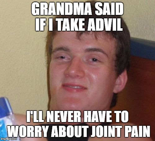 Feeling No Pain Imgflip